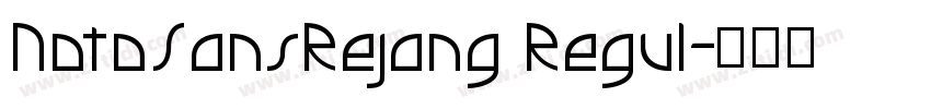 NotoSansRejang Regul字体转换